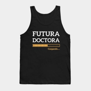 Futura Doctora Spanish Future Female Doctor Tank Top